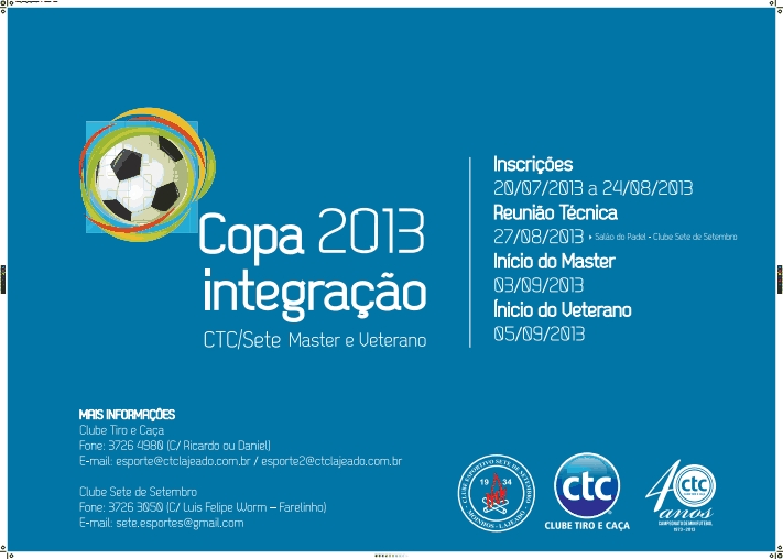 Vem aí mais uma edição da Copa Integração CTC/SETE.